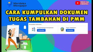 Cara Kumpulkan Dokumen Tugas Tambahan Di PMM [upl. by Neened]