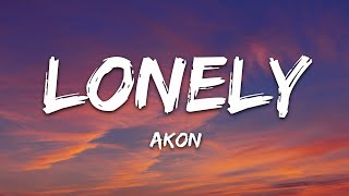 Akon  Lonely Lyrics [upl. by Ahsela913]