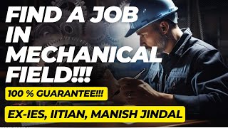 Find a Job in Mechanical Field  100 Guarantee [upl. by Rie]