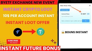 10 withdrawal in byetf Exchange 🔥 instant Spot profit 😱 instant future bonus Loot asearningtips [upl. by Lletniuq143]