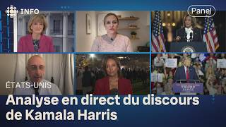 Plaidoyer ultime de Kamala Harris  analyse à chaud de nos panélistes  24•60 [upl. by Oilejor]