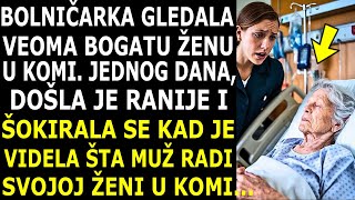 BOLNIČARKA SE BRINULA O BOGATOJ ŽENI U KOMIALI JEDNOG DANA JE DOŠLA RANIJE I KAD JE VIDELA MUŽA [upl. by Ettegroeg]