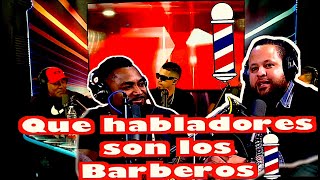 Que Habladores son los Barberos [upl. by Ondine78]