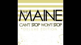 The Maine  I Must Be Dreaming [upl. by Ordisy]