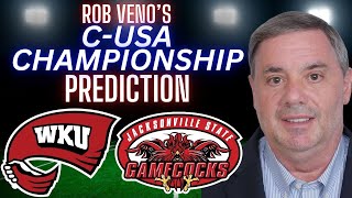 Western Kentucky vs Jacksonville State Predictions and Picks  Conference USA Championship Preview [upl. by Akedijn]