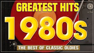 The Best Oldies Music Of 80s 90s Greatest Hits Music Hits Oldies But Goodies 1 [upl. by Akemit]