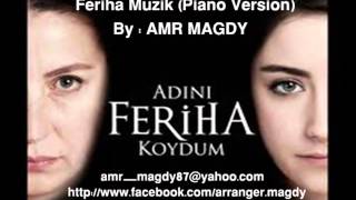 Feriha song Dizi müzik [upl. by Nikoletta]