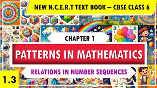 Relations between Number Sequences  Patterns in Mathematics  New NCERT  Class 6  Video 3 [upl. by Gratianna]