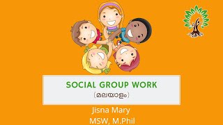 Social Group Work  Definition amp Principles മലയാളം [upl. by Moon]