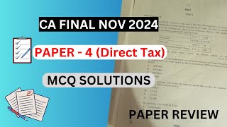 CA Final DT Paper Review MCQ SOLUTIONS  CA Final DT Nov 2024  CA EXAM NOV 2024  ICAI EXAM PAPER [upl. by Domella753]