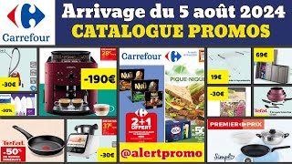 catalogue carrefour du 6 août 2024 ✅ Arrivage bricolage maison cuisine 🔥 Promos deals publicité [upl. by Eoin]