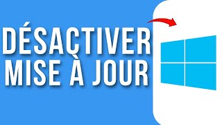 Comment Désactiver La Mise à Jour Automatique Sur Windows  2024 [upl. by Eiliak]