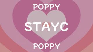 STAYC  POPPY Color Coded Lyrics [upl. by Ahsonek]