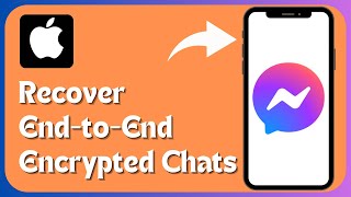 How to Recover EndtoEnd Encrypted Chats On Messenger  iPhone  Android  2024 [upl. by Rebmak]