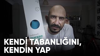 Kendi tabanlığını kendin yap  Footbalance QuickFit [upl. by Zingale]