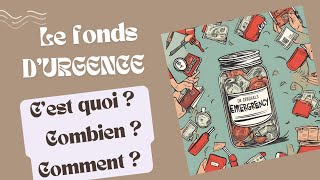 Le fonds durgence épargne de secours épargne de précaution Cest quoi combien et comment [upl. by Ysset610]