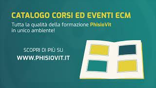 Corsi ECM  Catalogo generale PhisioVit [upl. by Airla358]