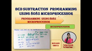 BCD Subtraction Using 8085 Microprocessor  Program to subtract two BCD numbers using 8085 MP [upl. by Clayborne]