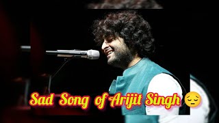 2024 Sad song of Arijit Singh  Arijit Singh hit songs  copyright free songs [upl. by Aicertap]