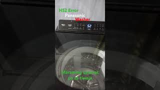 Showing H52 Error panasonic washingmachine technicianlife appliances technician [upl. by Sidwell]