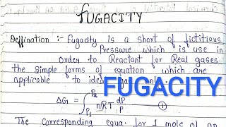 FUGACITY defination derivation FUGACITY coefficient physical chemistry [upl. by Wiltshire]