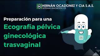 Preparación ecografía pélvica ginecológica transvaginal [upl. by Aralk]