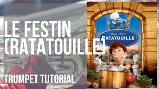 How to play Le Festin Ratatouille by Camille on Trumpet Tutorial [upl. by Westhead]