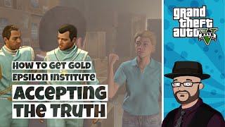 GTA 5 Accepting the Truth  Unlock Epsilon Institute Missions in GTA V [upl. by Doherty]