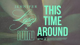 Jennifer Lopez  This Time Around feat GIDLE Official Audio [upl. by Edmonda]