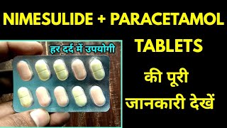 Nimesulide and Paracetamol Tablet Uses in Hindi [upl. by Mariya514]