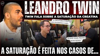 LEANDRO TWIN EXPLICA A FORMA CORRETA DE SE TOMAR CREATINA APRENDA A UTILIZAR E ENTENDA A SATURAÇÃO [upl. by Huxham315]