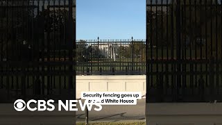 Security fencing goes up around White House shorts [upl. by Yruoc704]