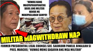 Matapos SAGARIN sa GALIT ang PILIPINO Mga MILITAR HANDA ng KUMALAS sa GOBYERNO PANELO May BABALA [upl. by Lougheed]