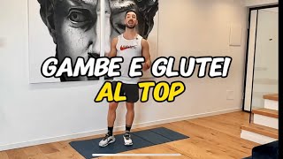 GAMBE E GLUTEI AL TOP IN MENO DI 10 minuti [upl. by Kingdon338]