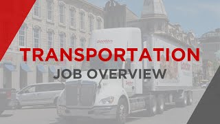 Transportation Job Overview [upl. by Fogg542]