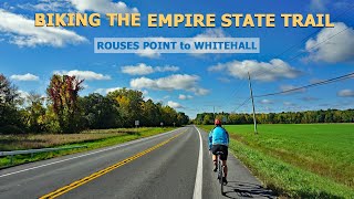 The BEST and WORST of Biking the Empire State Trail  Rouses Point to Whitehall [upl. by Eittel382]