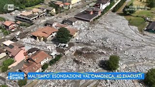 Maltempo esondazione Val Camonica 40 evacuati  Estate in diretta  28072022 [upl. by Omsoc142]