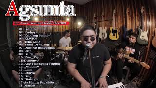 OPM PLAYLIST 2021 I AGSUNTA SONG REQUEST NONSTOP5 [upl. by Auguste]