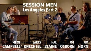 Session Men Glen Campbell  Wrecking Crew 2 Director Gil Baker [upl. by Berg]