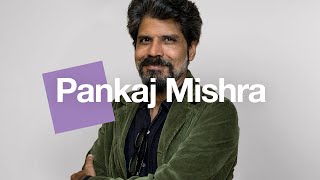 Pankaj Mishra “Modernisation is offered as a liberation and yet it comes with many psychic costs” [upl. by Annawad313]