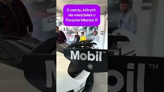 3 rzeczy których nie wiesz o Porsche Mission R [upl. by Johnathan]