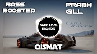 Qismat prabh gill bass boosted letest punjabi song use headphones 🎧🎧 [upl. by Ayik]