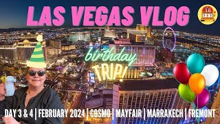 LAS VEGAS VLOG Day 3amp4  Mayfair Supper Club  Marrakech  Fremont [upl. by Etnemelc]