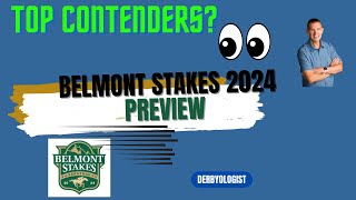 Belmont Stakes 2024 Preview [upl. by Roscoe647]