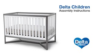 Delta Children Tribeca 4in1 Crib Assembly Video [upl. by Yemerej]