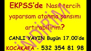 EKPSS Tercihlerde ne yaparsam atanma şansım artar Bugün 10102024 Perşembe 1700 Canlı yayında [upl. by Garceau]