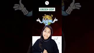 What is Green GDP  Explained  Economy shorts viral [upl. by Eiddam197]