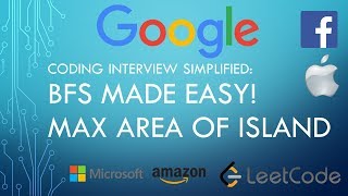 Coding Interview Tutorial 106  BFS Max Area of Island LeetCode [upl. by Htezzil187]