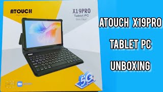 ATOUCH X19PRO Tablet PC Unboxing 😱 \ A gift from my brother😍🤩 [upl. by Parrie990]