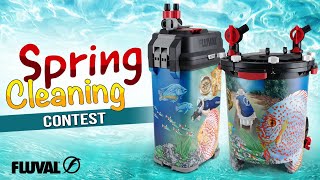 FLUVAL SPRING CLEANING CONTEST [upl. by Tyrus426]